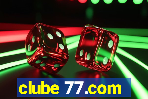 clube 77.com